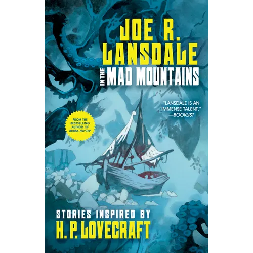 In the Mad Mountains: Stories Inspired by H. P. Lovecraft