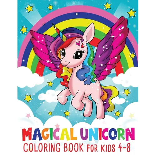 Magical Kawaii Unicorn Coloring Book: for Kids Ages 4-8