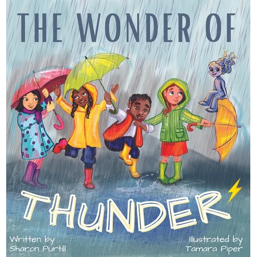 The Wonder Of Thunder: Lessons From A Thunderstorm