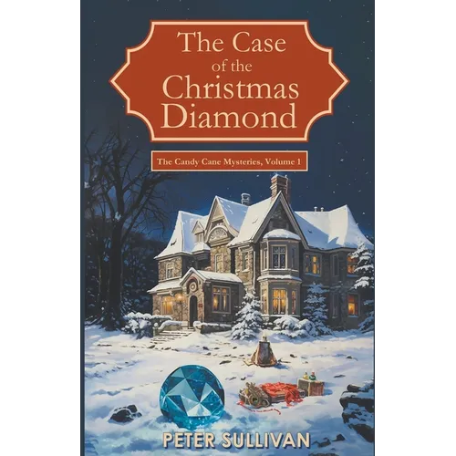 The Case of the Christmas Diamond