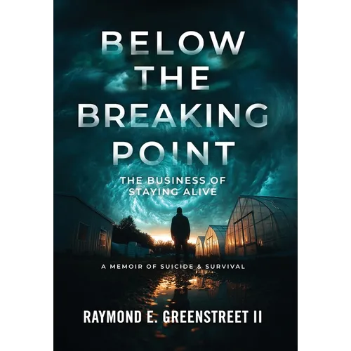 Below the Breaking Point: The Business of Staying Alive