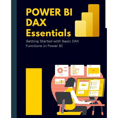 Power BI DAX Essentials Getting Started with Basic DAX Functions in Power BI
