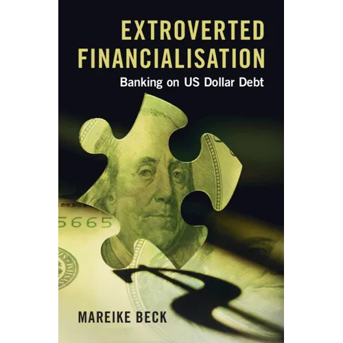 Extroverted Financialisation