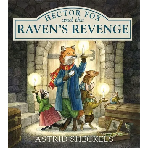 Hector Fox and the Raven's Revenge