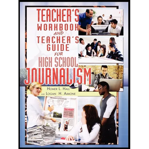 Teacher's Workbook and Teacher's Guide for High School Journalism