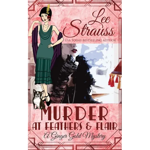 Murder at Feathers & Flair: a cozy historical 1920s mystery