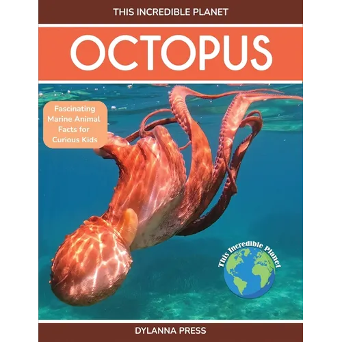 Octopus: Fascinating Marine Animal Facts for Curious Kids