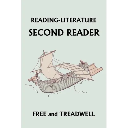 Reading-Literature: Second Reader (Yesterday's Classics)