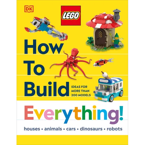 Lego How to Build Everything!