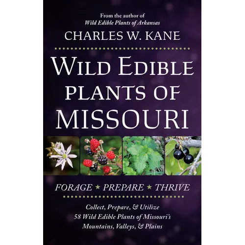 Wild Edible Plants of Missouri