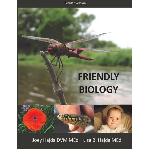 Friendly Biology Student Textbook (Secular Edition)