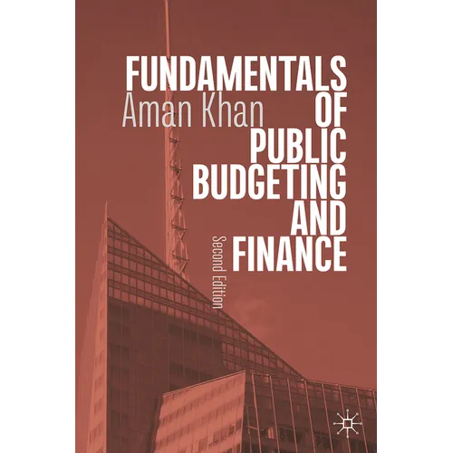 Fundamentals of Public Budgeting and Finance