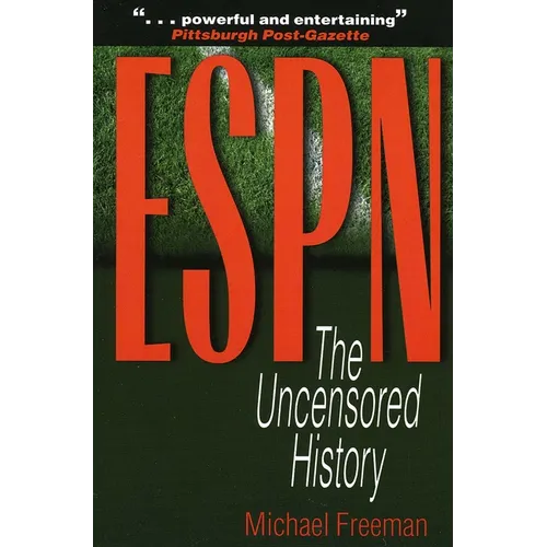 ESPN: The Uncensored History