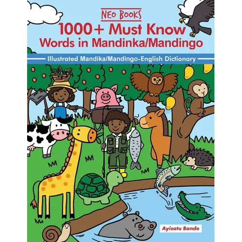 1000+ Must know words in Mandinka/Mandingo Language