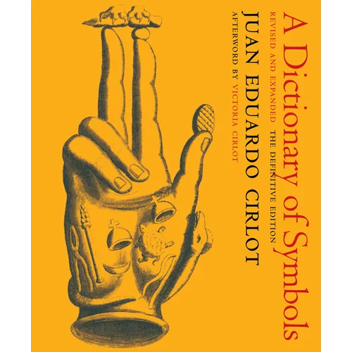 A Dictionary of Symbols: Revised and Expanded Edition