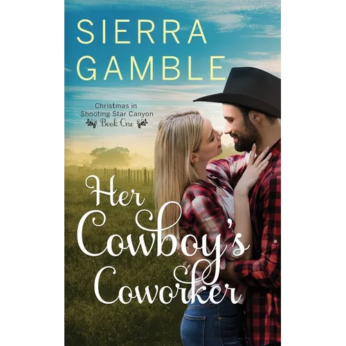 Her Cowboy's Coworker: Clean Contemporary Cowboy Romance