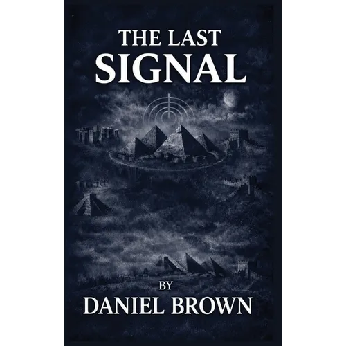 The Last Signal