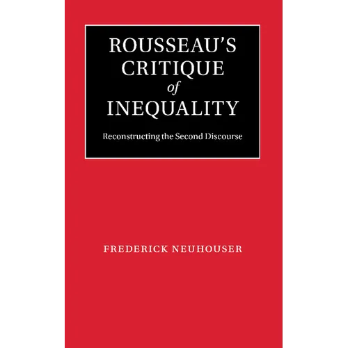 Rousseau's Critique of Inequality