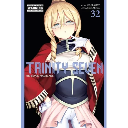 Trinity Seven, Vol. 32: The Seven Magicians