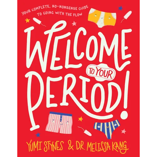 Welcome to Your Period!
