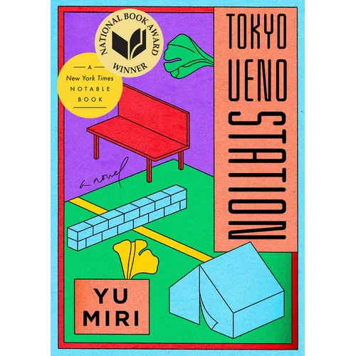 Tokyo Ueno Station (National Book Award Winner)