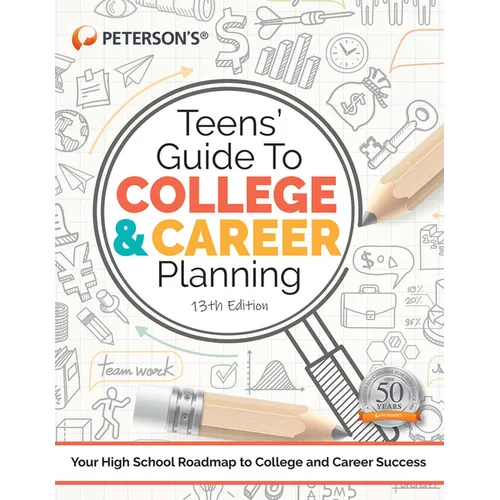 Teens' Guide to College and Career Planning