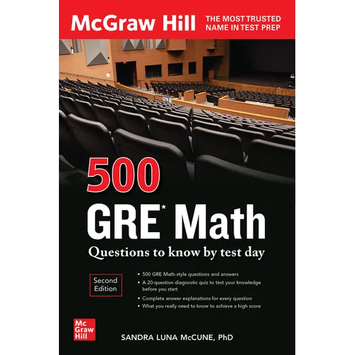 500 GRE Math Questions to Know by Test Day, Second Edition