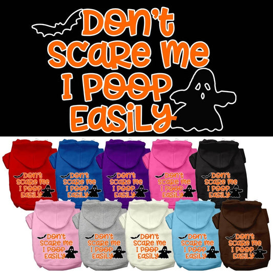 Halloween Pet Hoodie "Don't Scare Me, I Poop Easily"