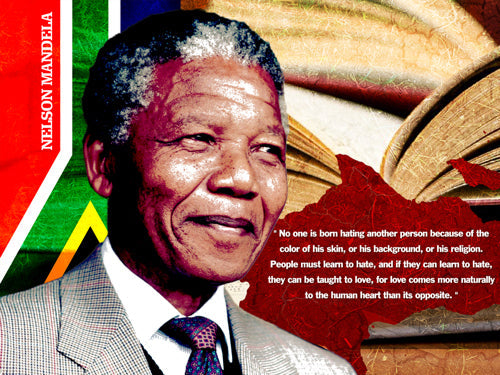 Nelson Mandela Poster Quote No One is Born Hating Another Person (24"x18")