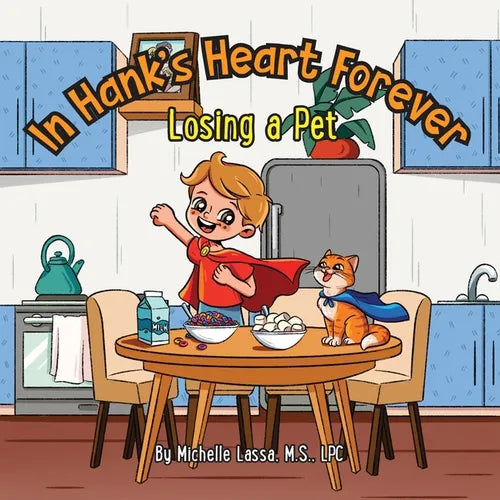 In Hank's Heart Forever: Losing a Pet