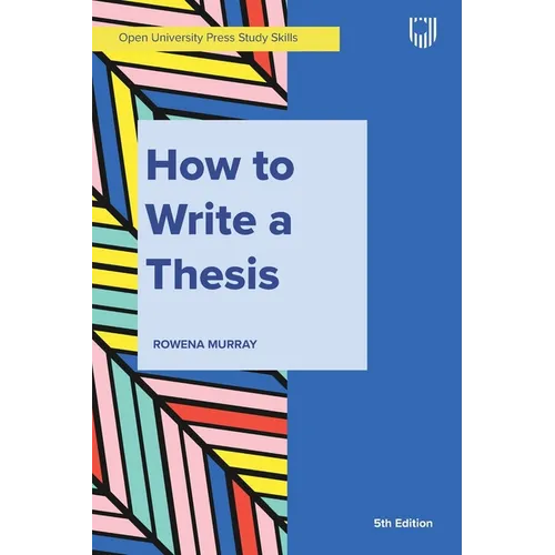 How to Write a Thesis