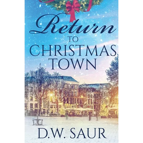Return To Christmas Town