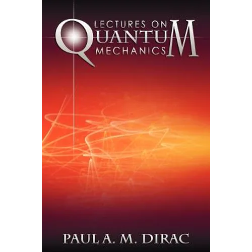 Lectures on Quantum Mechanics