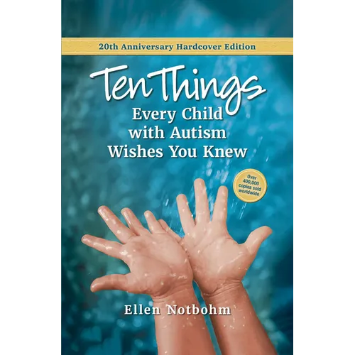 Ten Things Every Child with Autism Wishes You Knew
