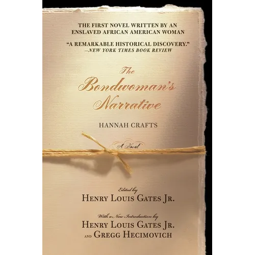 The Bondwoman's Narrative