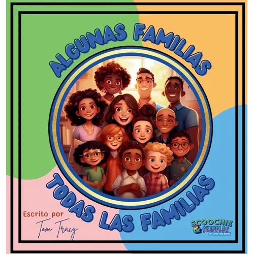 Algunas Familias, Todas Las Familias