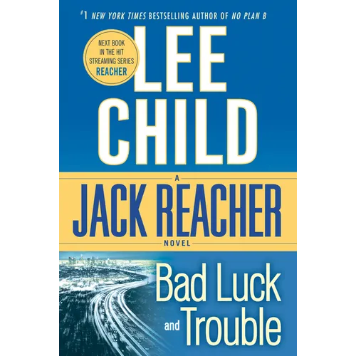 Bad Luck and Trouble: A Reacher Novel