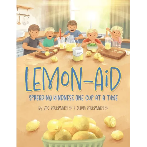 Lemon-Aid: Spreading Kindness One Cup at a Time
