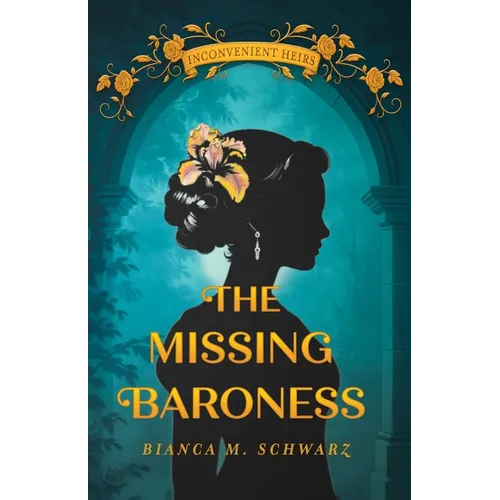 The Missing Baroness
