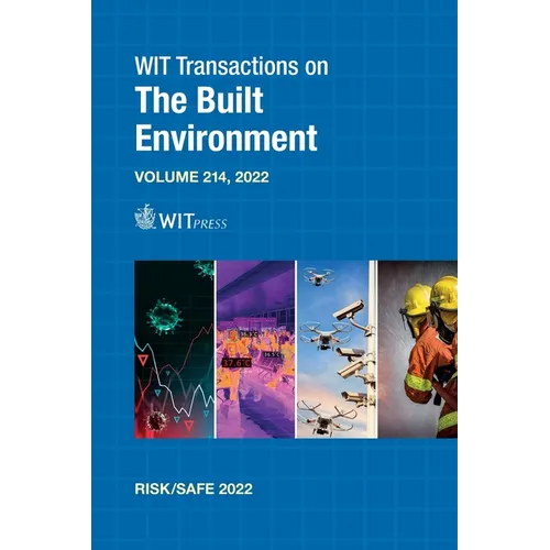 Risk Analysis, Hazard Mitigation and Safety and Security Engineering XIII