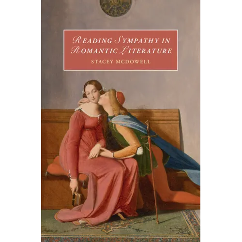 Reading Sympathy in Romantic Literature