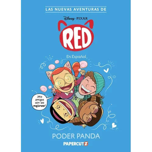 Las Nuevas Aventuras de Turning Red Vol. 2: Poder Panda: The New Adventures of Turning Red Vol. 2 (Spanish Language Edition)