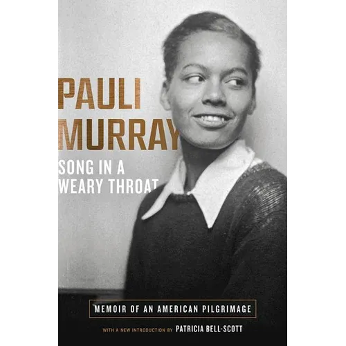 Song in a Weary Throat: Memoir of an American Pilgrimage