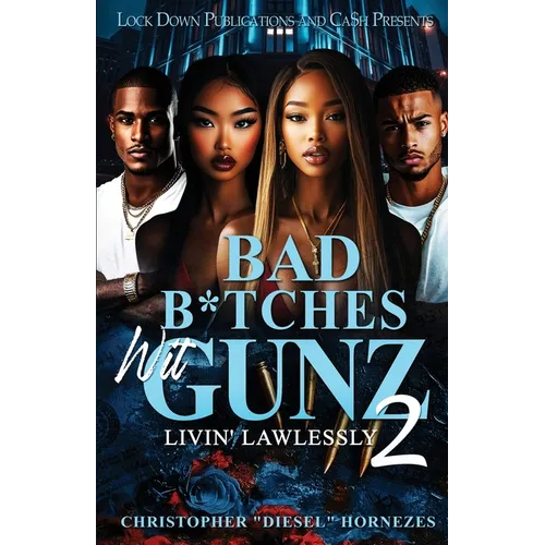 Bad B*tches Wit Gunz 2