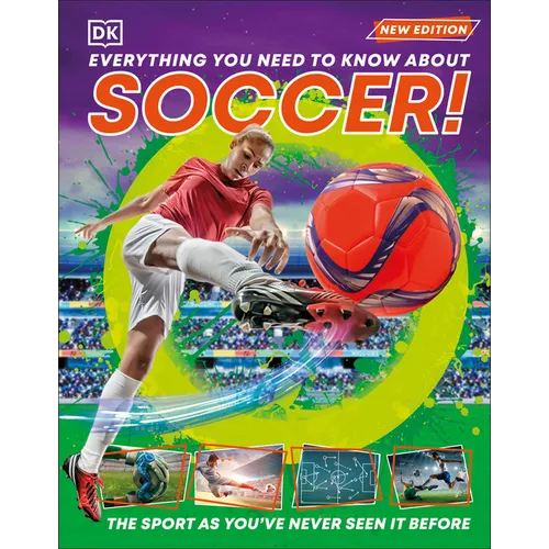 Everything You Need to Know about Soccer!