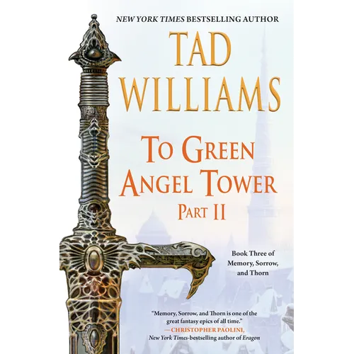 To Green Angel Tower: Part II