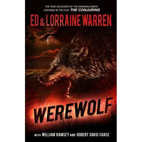 Werewolf: A True Story of Demonic Possession