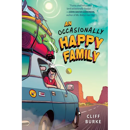 An Occasionally Happy Family
