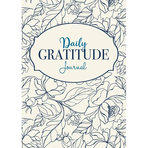 Daily Gratitude Journal: A 52-Week Mindful Guide to Becoming Grateful