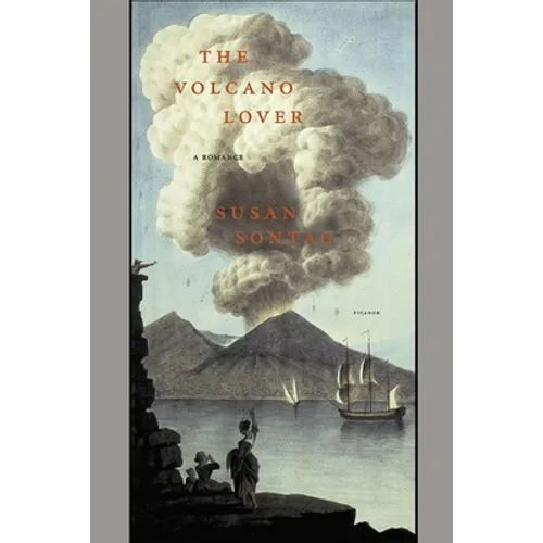 The Volcano Lover: A Romance